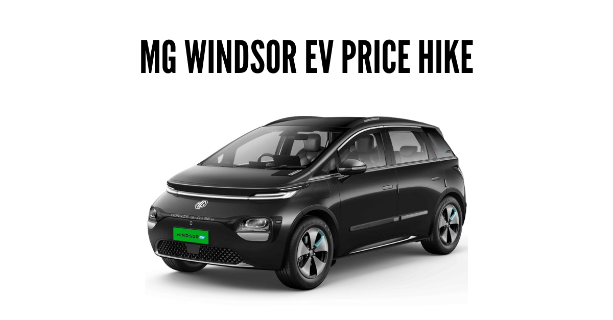 MG Windsor EV Price Hike