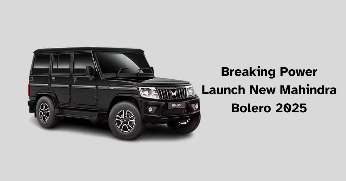 New Mahindra Bolero 2025